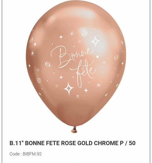 Latex bonne fête rose gold chrome 11 pouces