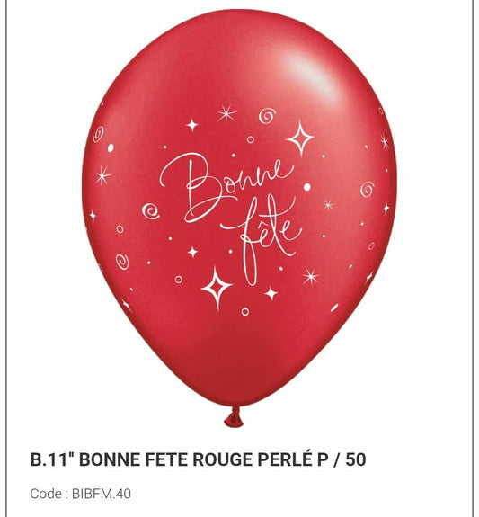 Latex bonne fête rouge  11 pouces